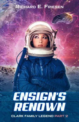 Ensign’s Renown (Clark Family Legend Book 2) cover
