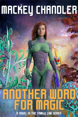 Another Word for Magic (Family Law, #6) cover