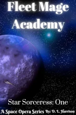 Fleet Mage Academy (Star Sorceress, #1) cover