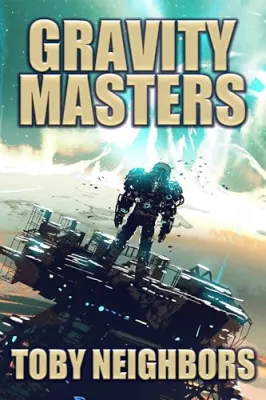 Gravity Masters: Order of Scion book 2 cover