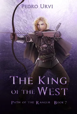 The King of the West (Path of the Ranger, #7) cover