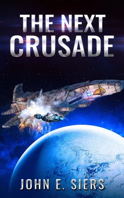 The Next Crusade (The Lunar Free State #5) cover