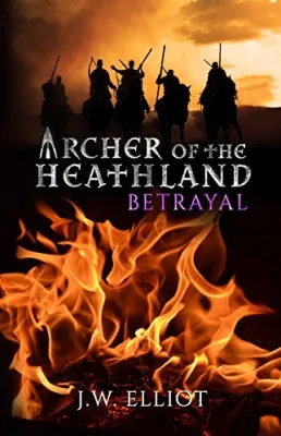 Betrayal (Archer of the Heathland #2) cover