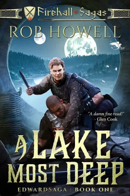 A Lake Most Deep: The Edwardsaga (Firehall Sagas Book 1) cover
