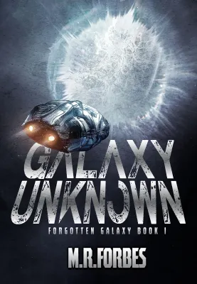 Galaxy Unknown (Forgotten Galaxy #1) cover
