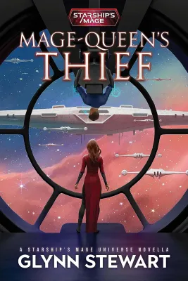 Mage-Queen’s Thief (Starship’s Mage, #12.5) cover