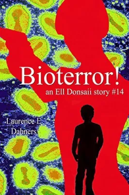 Bioterror! (Ell Donsaii, #14) cover