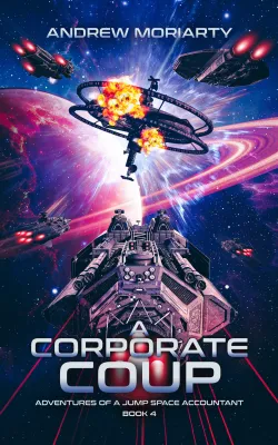 A Corporate Coup (Adventures of a Jump Space Accountant Book 4) cover