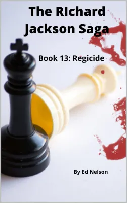 Regicide (The Richard Jackson Saga, #13) cover