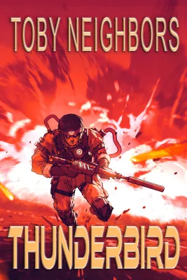 Thunderbird: Thunderbird Series Book 1 cover