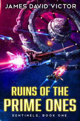 Ruins of the Prime Ones (Sentinels #1) cover