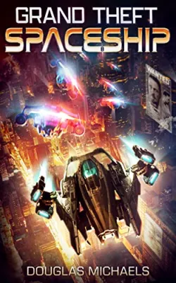 Grand Theft Spaceship cover