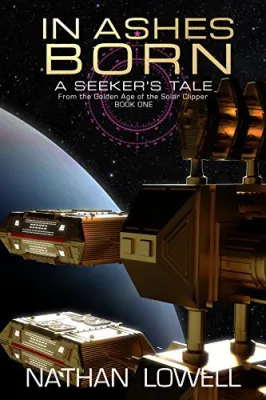 In Ashes Born (A Seeker’s Tale, #1) cover