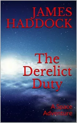 The Derelict Duty (The Duty, #1) cover