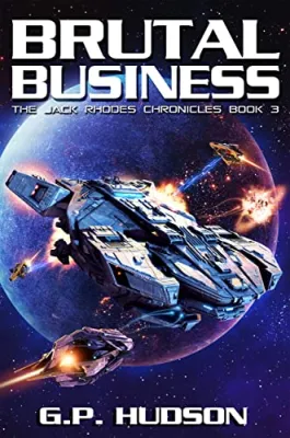 Brutal Business (The Jack Rhodes Chronicles, #3) cover