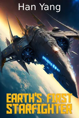 Earth’s First StarFighter cover