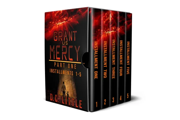 Grant Us Mercy: Part One: Installments 1 – 5 cover