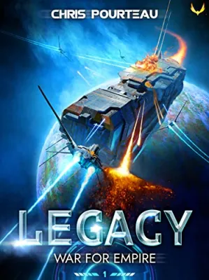 War for Empire: Legacy: (A Military Sci-Fi Series) cover