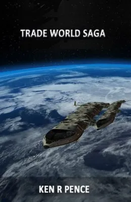 TRADE WORLD SAGA: trade world 1 – 4 cover