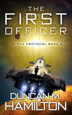 The First Officer (Alpha Protocol, #2) cover