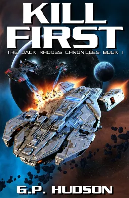 Kill First (The Jack Rhodes Chronicles, #1) cover