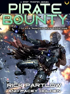 Pirate Bounty (Space Hunter War, #1) cover
