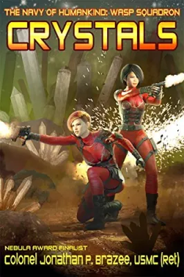 Crystals (The Navy of Humanity: Wasp Squadron, #2) cover