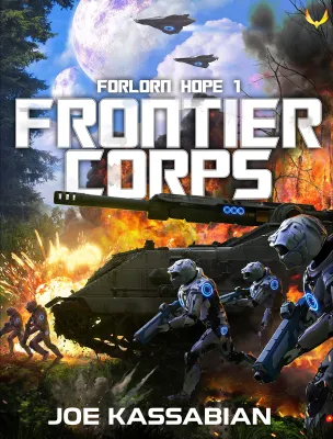 Frontier Corps (Forlorn Hope #1) cover