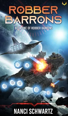 Robber Barrons: A Military Sci-Fi Series cover