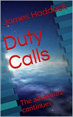 Duty Calls: The adventure continues (The Duty Trilogy #2) cover