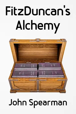 FitzDuncan’s Alchemy (FitzDuncan, #2) cover