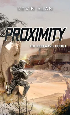 Proximity (The ICHO Wars #1) cover