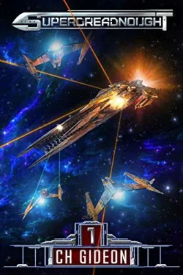 Superdreadnought 1 (Superdreadnought, #1) cover