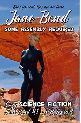 Some Assembly Required (Jane Bond, #1) cover