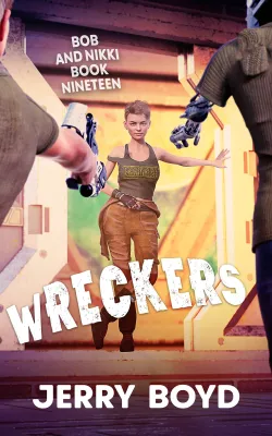 Wreckers (Bob and Nikki #19) cover
