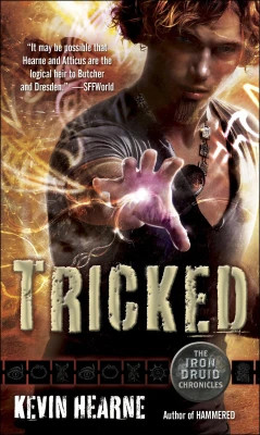 Tricked: The Iron Druid Chronicles, Book Four cover