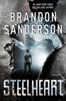 Steelheart (Reckoners, #1) cover