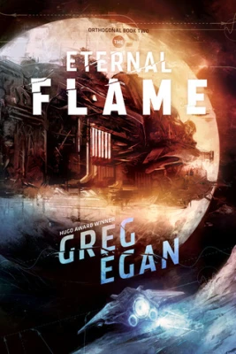 The Eternal Flame (Orthogonal, #2) cover