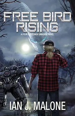 Free Bird Rising (Four Horsemen Tales #7) cover