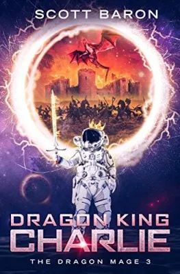Dragon King Charlie (The Dragon Mage, #3) cover