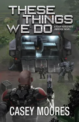 These Things We Do (Rise of the Peacemakers #4) cover