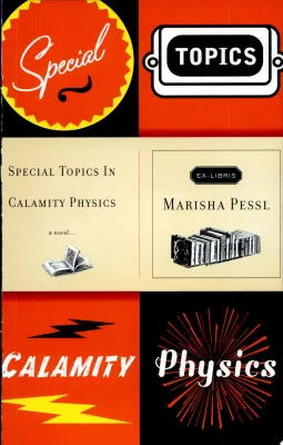 Special Topics in Calamity Physics cover