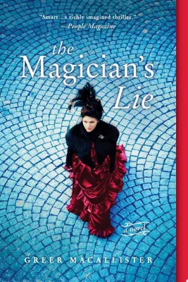The Magician’s Lie: A Novel cover