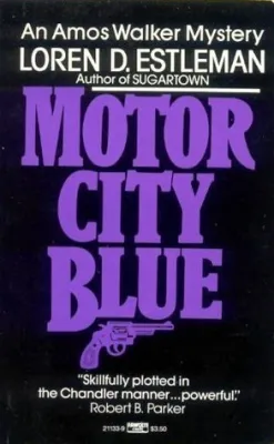 Motor City Blue (Amos Walker, #1) cover