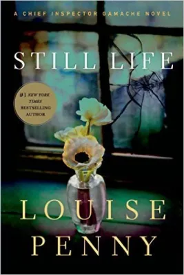 Still Life (Chief Inspector Armand Gamache, #1) cover
