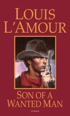 Son of a Wanted Man: A Novel cover