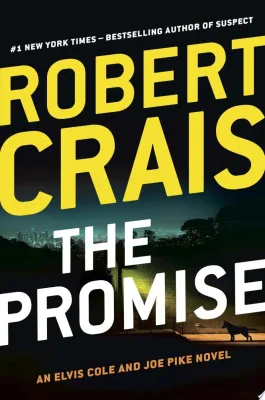 The Promise: An Elvis Cole and Joe Pike Novel cover