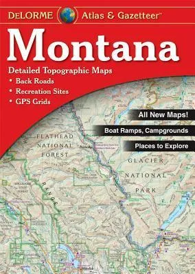 Montana Atlas & Gazetteer (Delorme Atlas & Gazetteer) cover