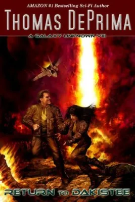 Return to Dakistee (A Galaxy Unknown #8) cover
