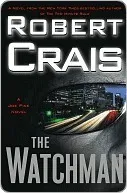 The Watchman (Elvis Cole, #11; Joe Pike, #1) cover